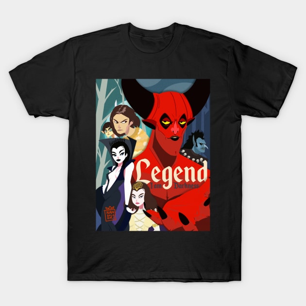 Legend I am Darkness T-Shirt by hansoloski